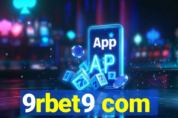 9rbet9 com